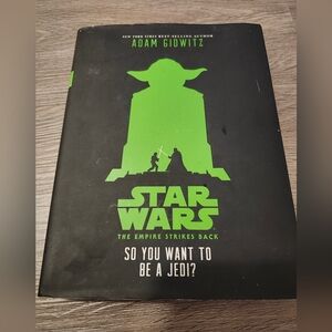 Star Wars, the Empire Strikes Back So You Want to be a Jedi? Book